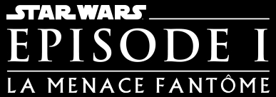 Fichier:Star Wars, épisode I - La Menace fantôme logo.jpg